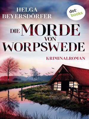 cover image of Die Morde von Worpswede